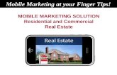 MOBILE MARKETING SOLUTION  Residential and Commercial  Real Estate