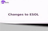 Changes to ESOL