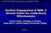 Student Engagement & SEM: A Shared Vision for Institutional Effectiveness