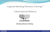 Cogmed Working Memory Training™  Informational Webinar