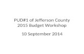 PUD#1 of Jefferson County 2015 Budget Workshop