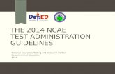 The 2014 NCAE  Test Administration Guidelines
