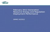 February 2012 Generation Resource Energy and Regulation Deployment Performance