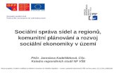 Sociální správa sídel a regionů, komunitní plánování a rozvoj sociální ekonomiky v území