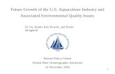Future Growth of the U.S. Aquaculture Industry and  Associated Environmental Quality Issues