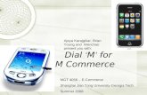 Dial  ‘ M ’  for  M Commerce