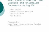 Text Classification from Labeled and Unlabeled Documents using EM