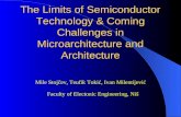 The Limits of Semiconductor Technology & Coming Challenges in Microarchitecture and Architecture