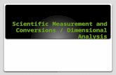 Scientific Measurement and Conversions / Dimensional Analysis
