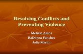 Resolving Conflicts and Preventing Violence