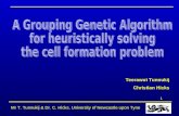 A Grouping Genetic Algorithm  for heuristically solving  the cell formation problem