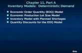 Chapter 11, Part A Inventory Models:  Deterministic Demand