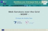Web Services over the Grid - WSRF -