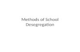 Methods of School Desegregation