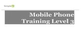 Mobile Phone Training Level  3