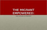 THE MIGRANT EMPOWERED: