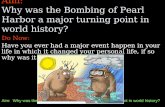 Aim: Why was the Bombing of Pearl Harbor a major turning point in world history?