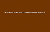 History of American Conservation Movement