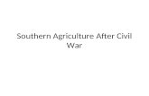 Southern Agriculture After Civil War
