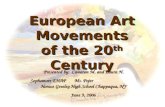 European Art Movements of the 20 th  Century