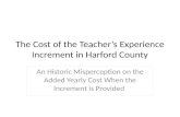 The Cost of the Teacher’s Experience Increment in Harford County