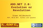 ADO.NET 2.0:  Evolution or Revolution