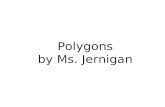 Polygons by Ms. Jernigan