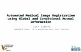 Automated Medical Image Registration using Global and Conditional Mutual Information