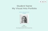 Student Name My Visual Arts Portfolio