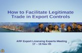 How to Facilitate Legitimate Trade in Export Controls