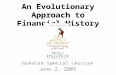 An Evolutionary Approach to Financial History