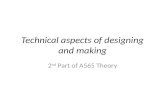 Technical aspects of designing and making