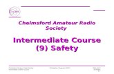 Chelmsford Amateur Radio Society  Intermediate Course (9) Safety