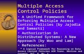 Multiple Access Control Policies