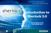 Introduction to Sherlock 3.0 Nathan Blattau, Ph.D. Frank Pittelli, Ph.D.