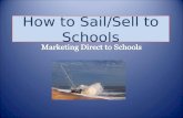 How to Sail/Sell to Schools