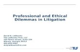 Professional and Ethical Dilemmas in Litigation