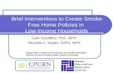 Brief Interventions to Create Smoke-Free Home Policies in  Low-Income Households