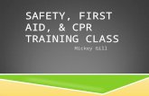 Safety, First Aid, & CPR Training Class