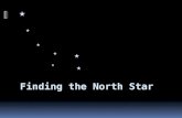 Finding the North Star