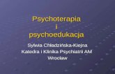 Psychoterapia  i  psychoedukacja