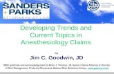 Developing Trends and Current Topics in Anesthesiology Claims