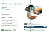 DOE Software Workshop March 31, 2011 Chicago