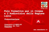 Polo Formativo per il Cinema e l’Audiovisivo della Regione Lazio