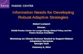 Information Needs for Developing Robust Adaptive Strategies