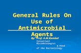 General Rules On Use of Antimicrobial Agents