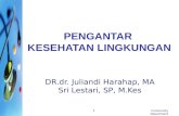 DR.dr. Juliandi Harahap, MA Sri Lestari, SP, M.Kes