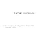 Historie informací