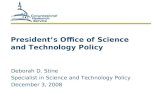 President’s Office of Science and Technology Policy