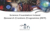 Science Foundation Ireland R esearch  F rontiers  P rogramme (RFP)